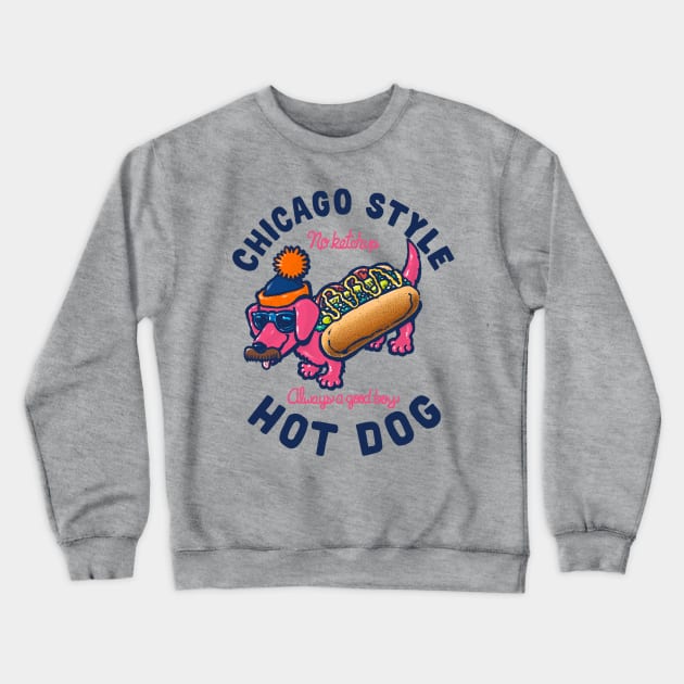 Da Chicago Dog With Text Crewneck Sweatshirt by nickv47